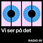 Vi ser på det